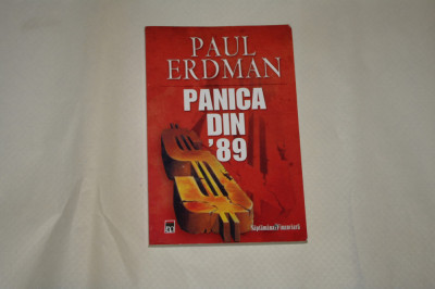 Panica din &amp;#039;89 - Paul Erdman foto