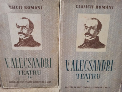 Vasile Alecsandri - Teatru, 2 vol. (1953) foto