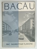 BACAU, MIC INDREPTAR TURISTIC de VALENTINA TUDOR, 1963