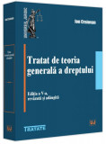 Tratat de teoria generală a dreptului - Paperback brosat - Ion Craiovan - Universul Juridic