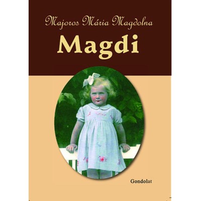 Magdi - Majoros M&amp;aacute;ria Magdolna foto