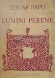 Cumpara ieftin Lumini perene - 1989 - Edgar Papu (O125)