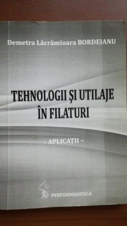 Tehnologii si utilaje in filaturi-Demetra Lacramioara Bordeianu