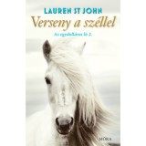 Verseny a sz&eacute;llel - Az egydoll&aacute;ros l&oacute; 2. - Lauren St John