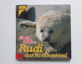 &bdquo;Rudi das Robbenkind&rdquo; &ndash; Ediția Kosmos - Carte copii, limba germană