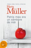 Patria mea era un sambure de mar (pdf) - LibHumanitas