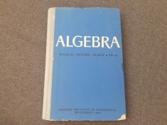 ALGEBRA MANUAL PENTRU CLASA A IX A GH DUMITRESCU EDITIE CARTONATA