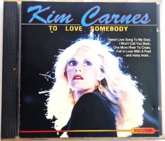 Kim Carnes &lrm;&ndash; To Love Somebody NM / NM cd muzica soft rock Success Europa 1991