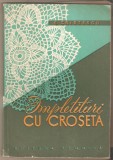 Impletituri cu croseta-E.Cristescu
