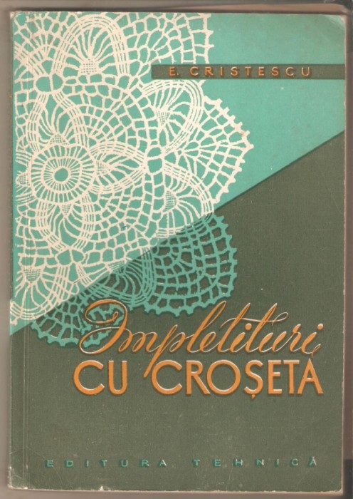 Impletituri cu croseta-E.Cristescu