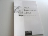 NOUA REPREZENTARE A LUMII. STUDII INTERDISCIPLINARE, VOL.2. TEXTE DE MAGDA STAVINSCHI, ADRIAN LEMENI, PREOTII RAZVAN IONESCU, DORU COSTACHE SI ALTII