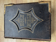 Biblia / Biblie veche ( an 1887), 6 kg., 33 cm x 26 cm x 8.3 cm , engleza foto