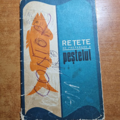 carte de bucate - retete de preparare a pestelui - pentru 10 portii - anii 60-70