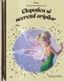Clopotica si secretul aripilor, Hachette, Povesti Disney, Coperta cartonata, Copii, Stare Buna