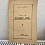 Cartea neamului Vicol - General Dr. Vicol N.