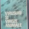 Emil Onet - VIRUSURI SI VIROZE ANIMALE VOL I