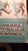 Anuarul fotbalului romanesc,1909-1967. 516