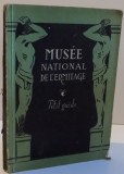 MUSEE NATIONAL DE L&#039;ERMITAGE PETIT GUIDE , 1955