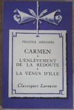 CARMEN. L&#039;ENLEVEMENT DE LA REDOUTE. LA VENUS D&#039;ILLE-PROSPER MERIMEE-253642