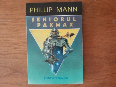 SENIORUL PAXWAX - Phillip Mann - SF. foto