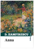 Anna - Paperback brosat - Duiliu Zamfirescu - Hoffman, 2021