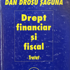 DREPT FINANCIAR SI FISCAL-DAN DROSU SAGUNA,BUC.2000