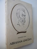 Abraham Lincoln - Alexandru Vianu