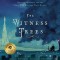 Witness Trees