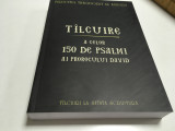 FERICITUL THEODORIT-TILCUIRE A CELOR 150 DE PSALMI AI LUI DAVID-DUPA EDITIA 1840