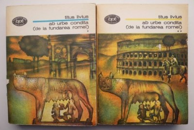 Ab urbe condita, de la fundarea Romei (2 volume) &amp;ndash; Titus Livius foto