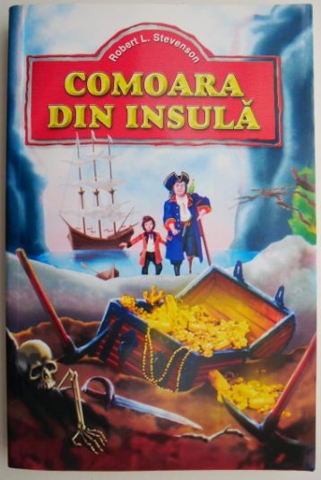 Comoara din insula &ndash; Robert L. Stevenson