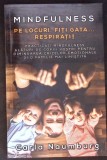 MINDFULNESS. PE LOCURI, FITI GATA... RESPIRATI!-CARLA NAUMBURG-362906