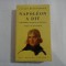 NAPOLEON A DIT Aphorismes, citations et opinions - Lucian REGENBOGEN