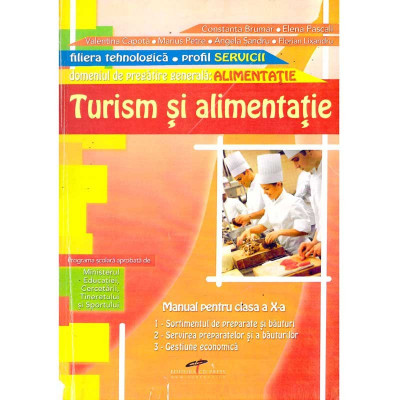 colectiv - Turism si alimentatie. Manual pentru clasa a X-a - filiera tehnologica - 135658 foto