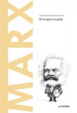 Descopera filosofia. Marx