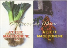 Retete Macedonene I, II - Constantina Dumitrescu, Liana Dumitrescu foto