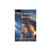 Flaming Arrows