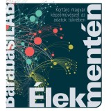 &Eacute;lek ment&eacute;n - Barab&aacute;si Albert-L&aacute;szl&oacute;-B&eacute;rczi Linda-Hornyik S&aacute;ndor-Janosov Mil&aacute;n