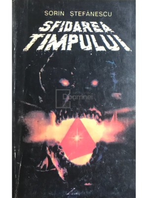 Sorin Stefanescu - Sfidarea timpului (Editia: 1992) foto