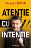 Atentie cu intentie - Bookzone