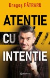 Cumpara ieftin Atenție cu intenție