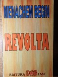 Revolta Menachem Begin, Holocaust, Istorie, Editura DAB 1992, Romana, 288 pagini