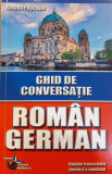 Ghid de conversatie roman german