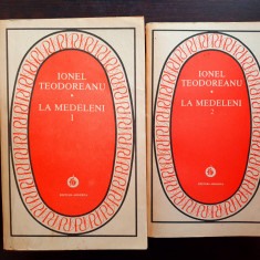 LA MEDELENI - Ionel Teodoreanu (2 volume)
