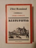 Zilot Rom&acirc;nul (Ștefan Fănuță) - Opere complete (col. Restitutio, 1996)