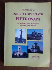 Istoria localitatii Pietrosani, Teleorman - Marcel Tena, autograf / R8P1F