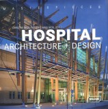 Hospital Architecture+ Design - Christine Nickl-weller Hans Nickl , E94