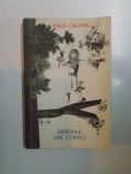 BARONUL DIN COPACI de ITALO CALVINO , 1967