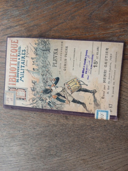 PLEVNA- GENERAL TODLEBEN, CCA 1900 * BIBLIOTHEQUE MILITAIRES