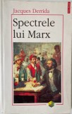 Spectrele lui Marx - Jacques Derrida